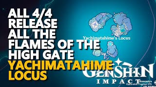 Release all the Flames of the High Gate Genshin Impact Yachimatahimes Locus [upl. by Schumer]