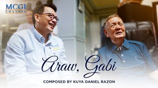 Araw Gabi  Composed by Kuya Daniel Razon  Official MCGI Music Video [upl. by Francine]