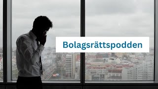 Bolagsrättspodden  6 metoder till skydd av minoritetsägare i aktiebolag [upl. by Karrie]