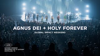 Agnus Dei  Holy Forever Multilingual  Live at Global Impact Weekend  Gateway Worship [upl. by Ilyah785]