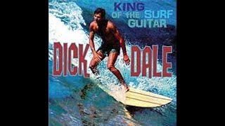 King of the Surf Guitar  Dick Dale Full album [upl. by Yelloh]