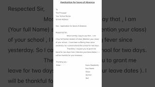 Application for leave of absence  School leave application  shorts youtubeshorts education fyp [upl. by Liberati]