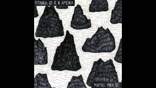 Pitanga em Pé de Amora  Pontes Para Sí Álbum Completo [upl. by Clarissa771]