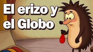 EL ERIZO Y EL GLOBO 🎈🦔 AUDIO CUENTO PARA NIÑOS 🧒 ESPAÑOL [upl. by Jami]