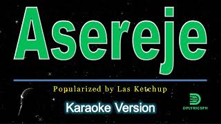 Las Ketchup  Asereje  The Ketchup Song karaoke version [upl. by Shields]