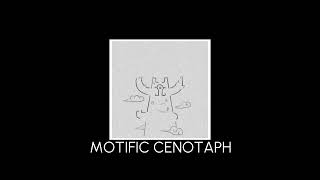 Motific Cenotaph [upl. by Painter]