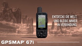 Garmin  GPSMAP 67i  GPSNavigationshandgerät und SatellitenKommunikationsgerät [upl. by Hassadah]