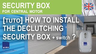 How to install the declutching security box  switch [upl. by Gerk]