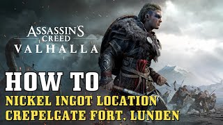 AC Valhalla Nickel Ingot Location Crepelgate Fort Lunden [upl. by Paulette]