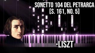 F Liszt  Sonetto 104 del Petrarca S 161 No 5 [upl. by Rubin]