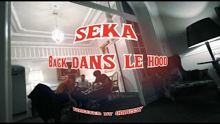 Seka  BACK DANS LE HOOD Prod by Milanezie amp prodbyximmi [upl. by Nitram]