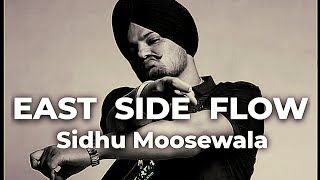 EAST SIDE FLOW – Lofi Song Slowed and Reverb Sidhu Moosewala  Panjabi Song [upl. by Evetta]