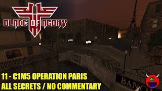 Wolfendoom Blade of Agony  C1M5 Paris  All Secrets No Commentary [upl. by Nawad]