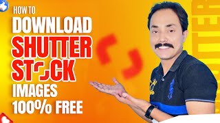 How To Download Shutter stock images 100  Free [upl. by Schecter]