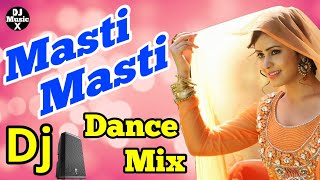 Masti Masti  Hindi Dj Remix Song  Govinda Dance Special  Old Is Gold  Bass Mix  DjMusicX [upl. by Pallas]