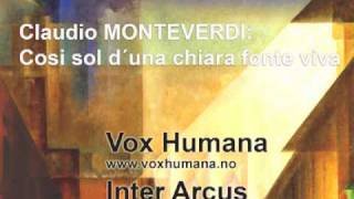 Claudio Monteverdi Cosi sol d´una chiara fonte viva [upl. by Karilla]