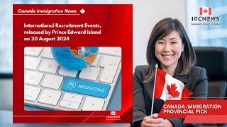 International Recruitment Events released by Prince Edward Island on 20 August 2024 [upl. by Leesa353]