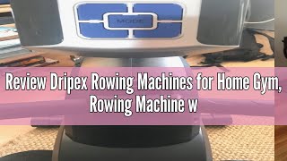 Review Dripex Rowing Machines for Home Gym Rowing Machine with 16 Levels of Adjustable Resistance [upl. by Bensky]