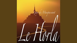 Le Horla Guy de Maupassant Partie 14 Livre audio [upl. by Aicercul]