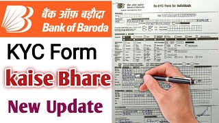 Bob ke KYC form fillupHow to fill KYC Form of Bank of Baroda  BOB का KYC फॉर्म कैसे भरे 2025 [upl. by Akila]