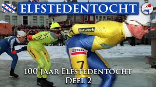 100 jaar Elfstedentocht  IJskoude Passie  Deel 2 [upl. by Ydnagrub]