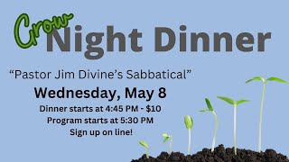 GROW Night Pilgrimage Talk May 8 2024  500 PM [upl. by Stratton]