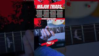 Major Triads Guitar Lesson Part 3 [upl. by Niarbo]