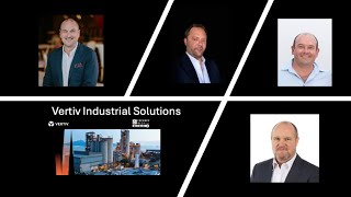 Vertiv Industrial Solutions Webinar [upl. by Ramu]