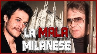 Mala milanese 6 storie della MILANO CRIMINALE [upl. by Rehpotsihc568]