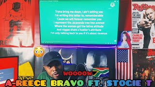 AReece Bravo Ft Stogie T LYRICS Reaction 🙌🏾🔊🇿🇦 [upl. by Sondra200]