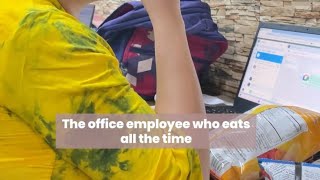 The office employee who eats all the time🤭Tag your office snacker🍟 who never misses a bite funny [upl. by Aknaib]