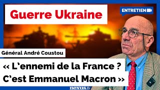 Guerre en Ukraine  Macron « l’ennemi de la France » Général André Coustou [upl. by Auburta304]