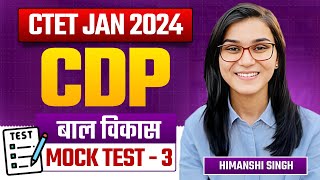 CTET 2024  CDP Mock Test03 by Himanshi Singh [upl. by Etiragram]