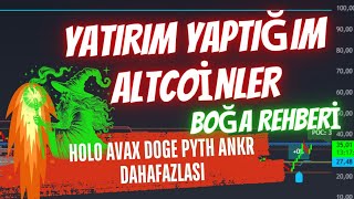 HOLO DOGE AVAX Boğa Hedeflerim ve Diğerleri  Yatırım Yaptığım Altcoinleri İlk Kez Açıklıyorum [upl. by Maguire]