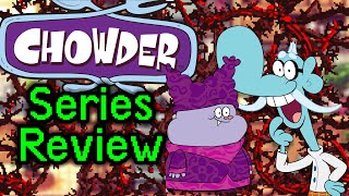 Chowder Is A Hidden Gem [upl. by Francie]