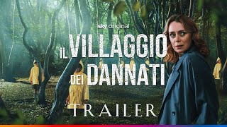 IL VILLAGGIO DEI DANNATI  Nuova serie  Trailer [upl. by Belford]