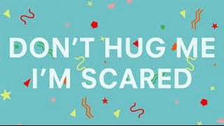 Dont Hug Me Im Scared 1  6 [upl. by Ttcos221]