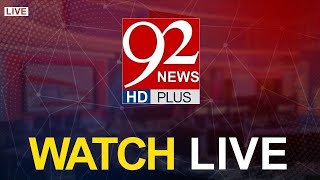 92 NEWS LIVE  Pakistan News Live  Latest Headlines amp Breaking News  Press Conferences amp Speeches [upl. by Lehacim]