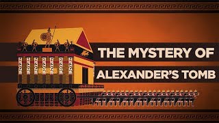 Why were Alexanders Body and Tomb So Important [upl. by Cristen997]