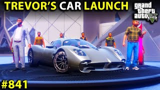 GTA 5  TREVORS BIGGEST CAR LAUNCH IN THE WORLD  PART 3 GTA 5 GAMEPLAY 841 [upl. by Aramal576]