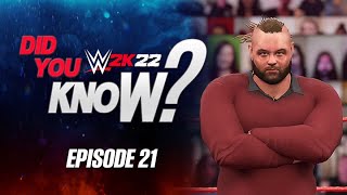 WWE 2K22 Did You Know Hidden Motions Worm Breakout Unique Reversals amp More Episode 21 [upl. by Esmerolda873]