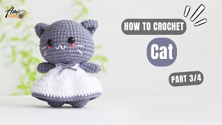 746  Cat Amigurumi 34  How To Crochet Animals Amigurumi  AmiSaigon [upl. by Orban492]