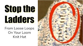 LOOM KNIT HAT FIX  The Ladder Effect  Ugly Seam  Loose Stitches Loops  Loomahat  Closed Caption [upl. by Seth62]