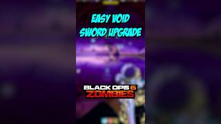 EASY Void Sword Upgrade Guide blackops6zombies citadelledesmorts [upl. by Akiram200]