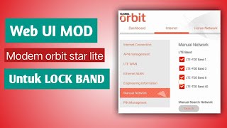 Cara lock band di modem Orbit Star Lite  dengan Web UI MOD [upl. by Deane]