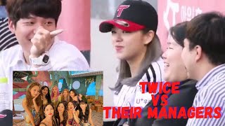 Twice Vs Their Managers [upl. by Ialokin]