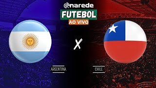 ARGENTINA X CHILE AO VIVO  TRANSMISSÃO ELIMINATÓRIAS COPA DO MUNDO 2026 [upl. by Nodlehs]