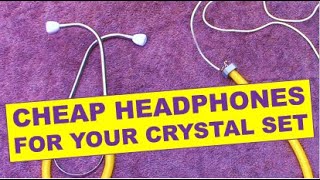 Cheap headphones for your crystal set [upl. by Kyne930]