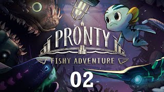 Were Now a Homeless Baby Fish Monster  Lets Play Pronty Blind  02 [upl. by Chancellor]