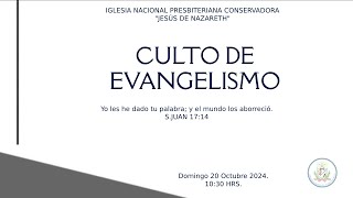 Culto de Evangelismo  20 Octubre 2024 [upl. by Catrina]